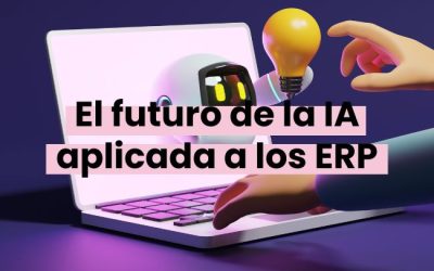 El futuro de la IA aplicada a los ERP