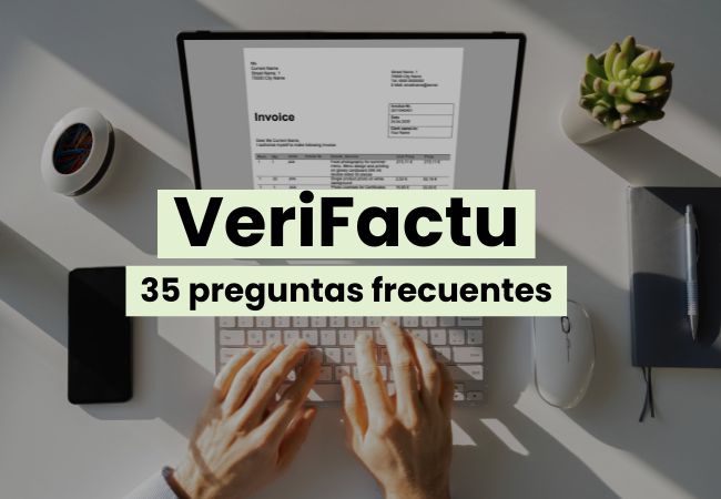 35 preguntas frecuentes sobre VeriFactu